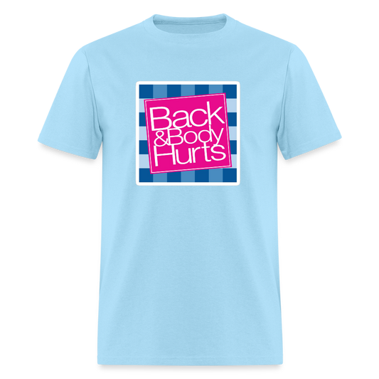 Back & Body Hurts - powder blue